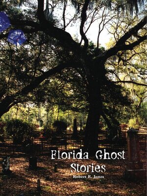 cover image of Florida Ghost Stories